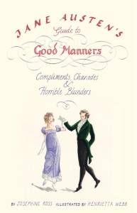 Jane Austen Guide to Good Manners