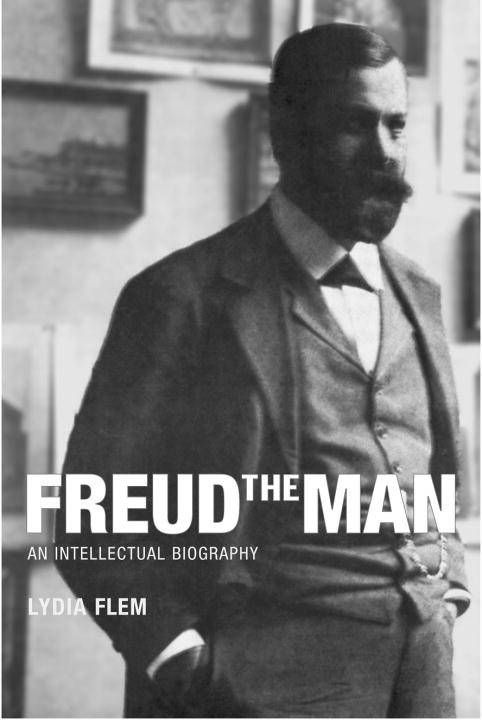 freud the man - lydia flem