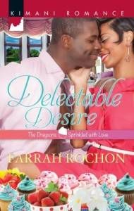 Cover of Farrah Rochon Delectable Desire