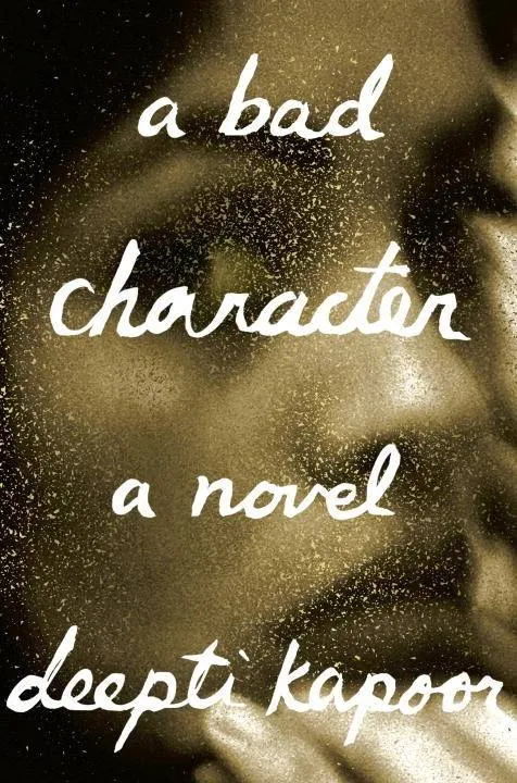 bad character - deepti kapoor