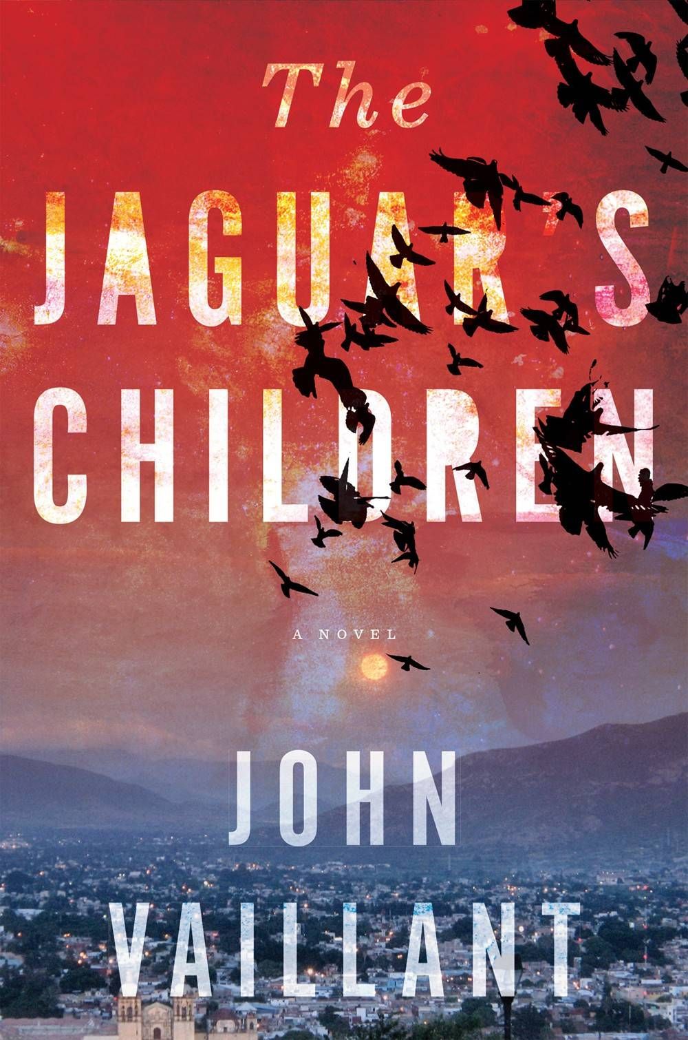 jaguar's children - john vaillant