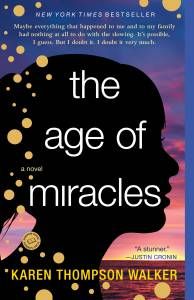 the age of miracles by karen thompson walker