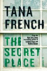 the secret place by tana french