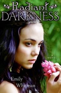 radiant darkness by emily whitman radiant darkness by emily whitman