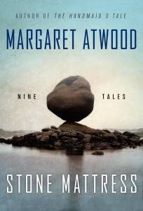 Stone Mattress by Margaret Atwood