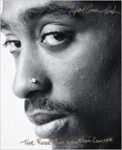 Cover of The Rose that Grew from Concrete by Tupac Shakur