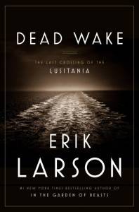 erik larson dead wake review