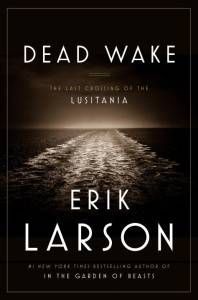 dead-wake-erik-larson