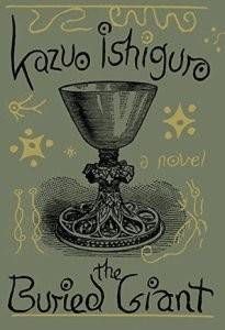 The Buried Giant by Kazuo Ishiguro