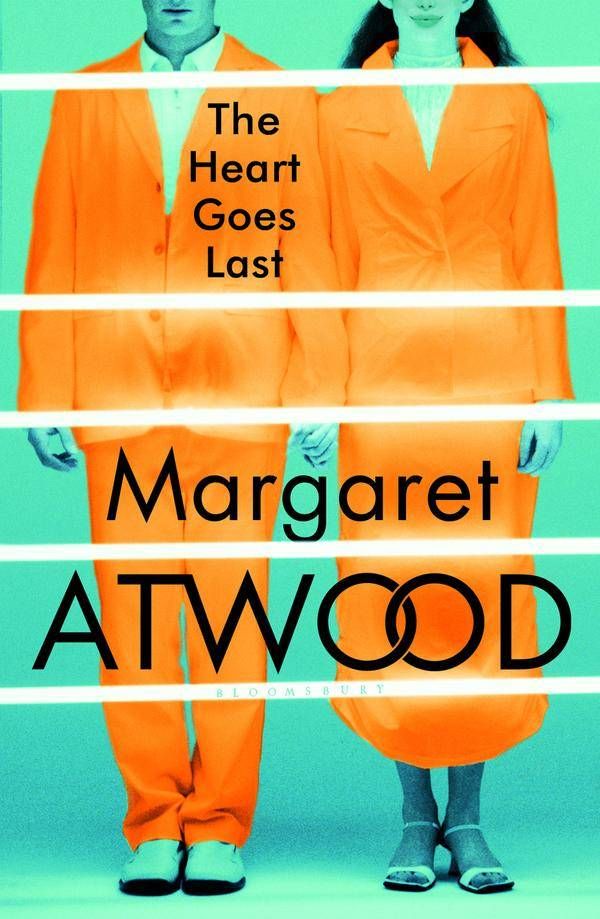 margaret atwood the heart goes last