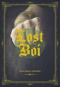 Lost Boi by Sassafras Lowrey