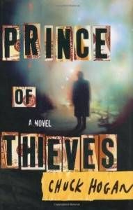 Prince of Thieves by Chuck Hogan