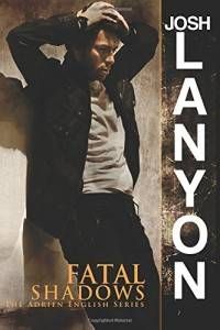 fatal shadows josh lanyon