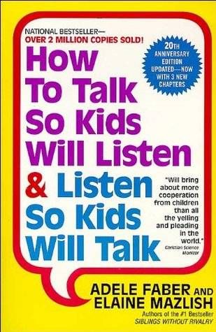 how to talk so kids will listen