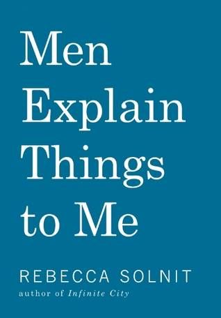 men explain things to me