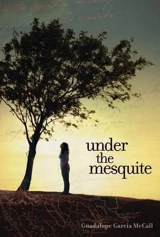 under the mesquite by guadalupe garcia mccall