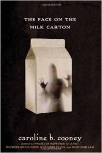 the face on the milk carton by caroline cooney the face on the milk carton by caroline cooney
