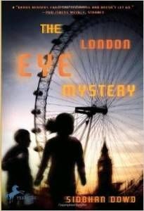 The London Eye Mystery by Siobhan Dowd