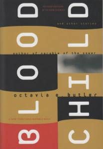 Bloodchild and Other Stories by Octavia Butler