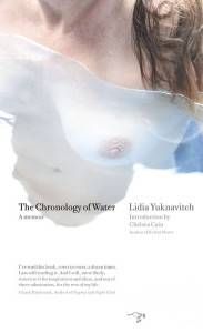 Chronology of Water by Lidia Yuknavitch