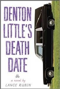 Denton Little’s Death Date by Lance Rubin