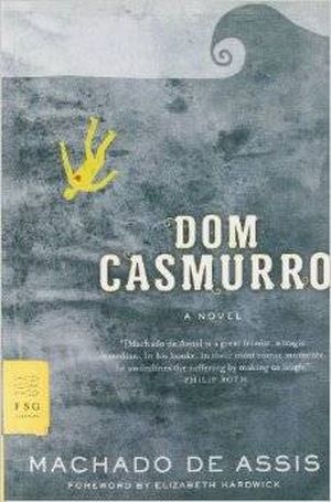 Cover of Dom Casmurro A Novel by Machado de Assis