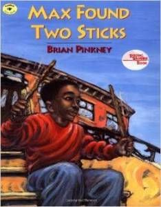 Max Found Two Sticks by Brian Pinkney