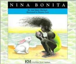 Nina Bonita - A Story by  Elena Iribarren and Ana Maria Machado
