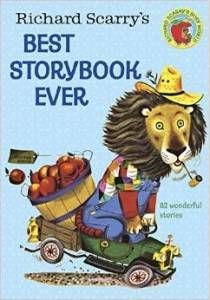 Richard Scarry's Best Storybook Ever