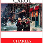 A Christmas Carol by Charles Dickens