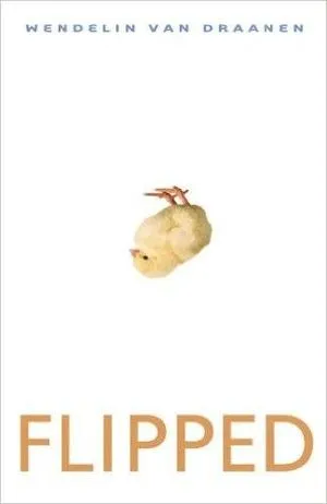 Book cover of Flipped by Wendelin Van Draanen