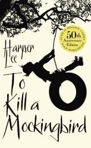 To Kill a Mockingbird 50th Anniversary Edition