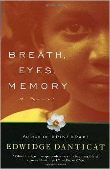 breath eyes memory by edwidge danticat