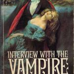 interview with the vampire by anne rice