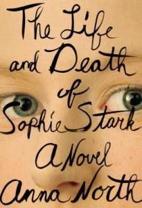 life and death of sophie stark by anna north book cover