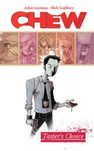 Chew by John Laymon and Rob Guillory