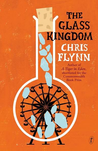 The Glass Kingdom by Chris Flynn