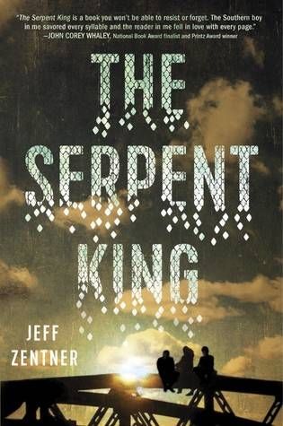 The Serpent King by Jeff Zentner