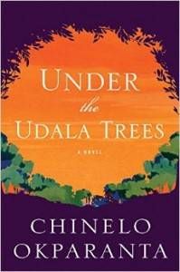 book cover of under the udala trees by chinelo okparanta