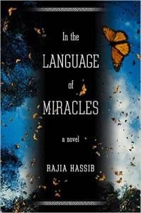 In the Language of Miracles by Rajia Hassib