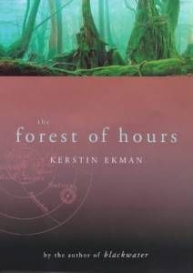 Kerstin-Ekman-The-Forest-Of-Hours