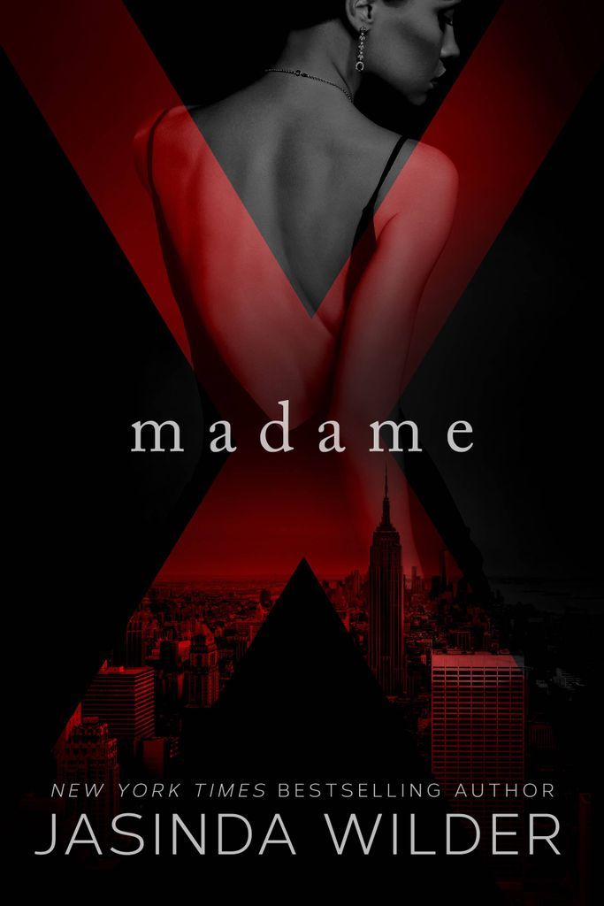 Madame X by Jasinda Wilder