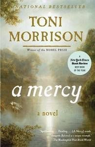 A MERCY by Toni Morrison