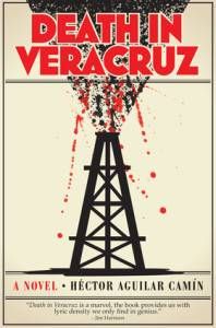 Death in Veracruz by Hector Aguilar Camin