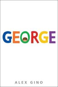 GEORGE by Alex Gino book cover