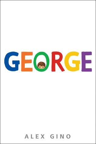 GEORGE by Alex Gino
