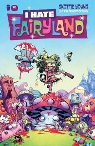 I Hate Fairyland 1