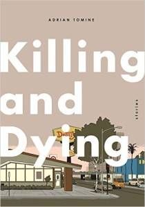 Killing and Dying by Adrian Tomine