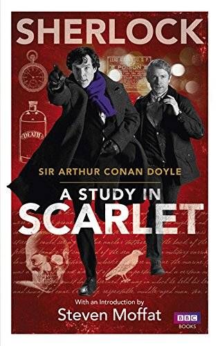 Sherlock | A Study in Scarlet by Sir Arthur Conan Doyle