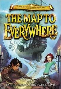 The Map to Everywhere by Carrie Ryan and John Parke Davis